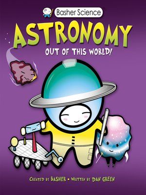 cover image of Basher Science--Astronomy